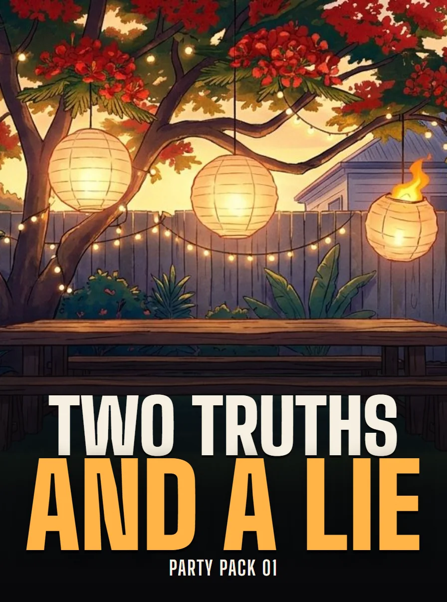 Two Truths and a Lie, in Party Pack 01, coming soon